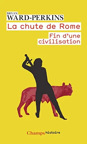 Couverture du livre La Chute de Rome