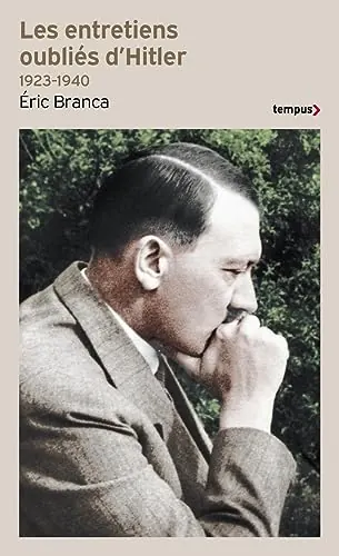 Couverture du livre Les entretiens oubliés d'Hitler